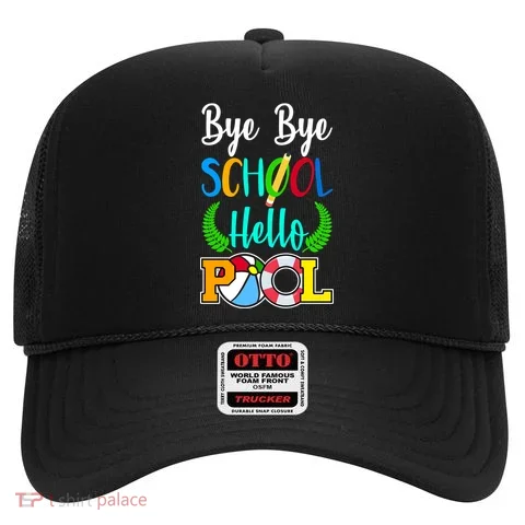 Bye Bye School Hello Pool Hat in the selected color