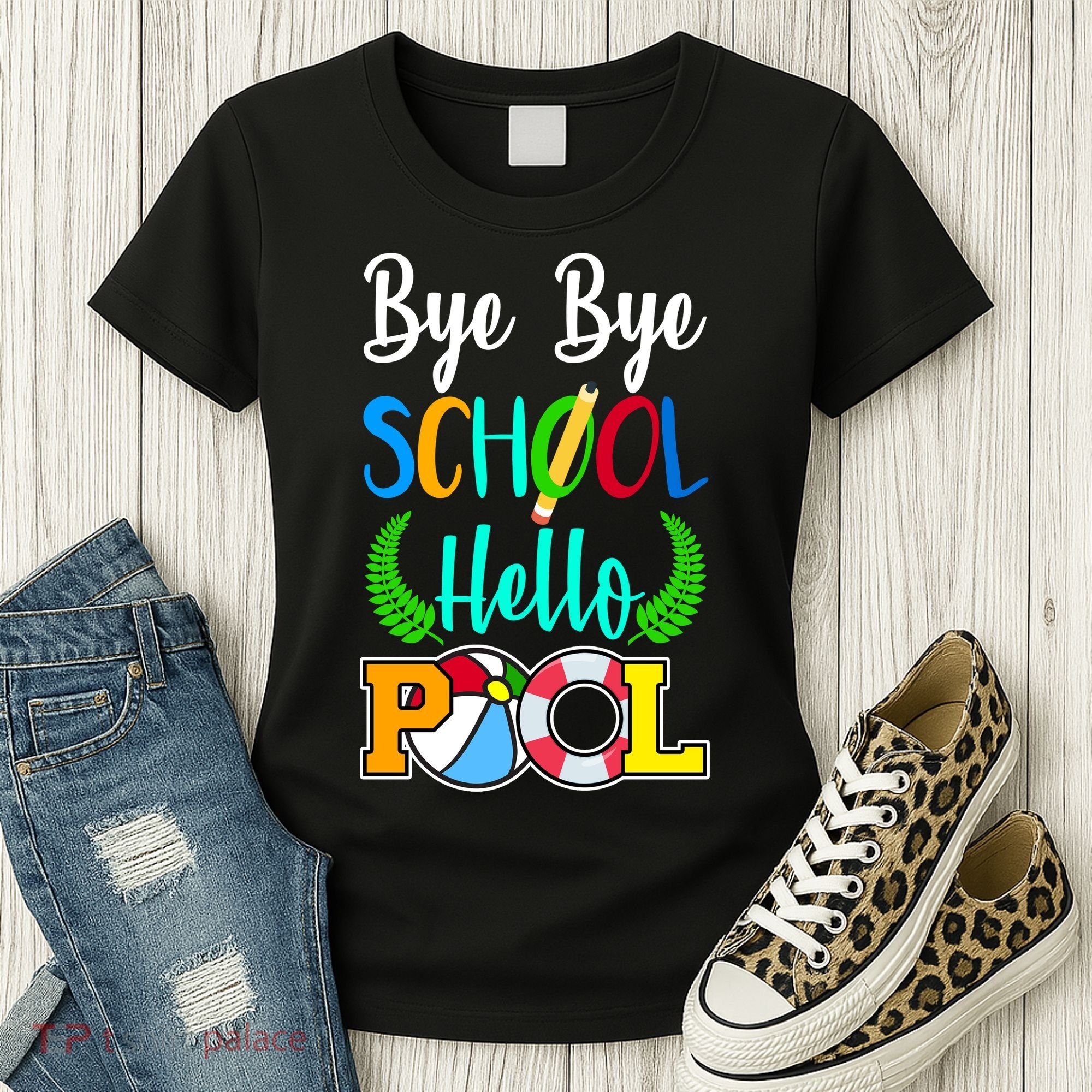 Bye Bye School Hello Pool Women's T-Shirt