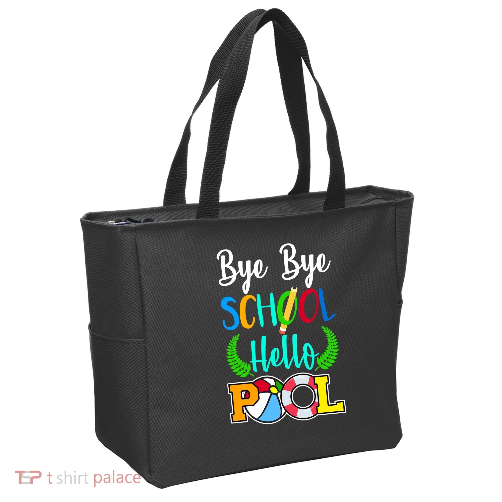 Bye Bye School Hello Pool Tote Bag