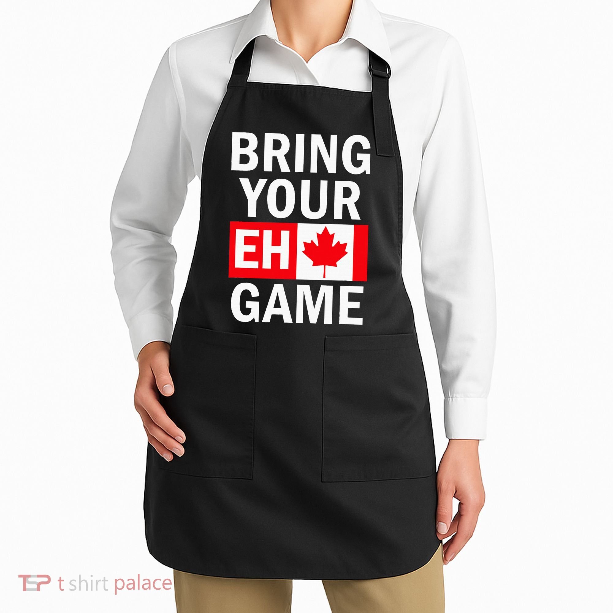 Bring Your Eh Game Canadian Flag Canada Apron