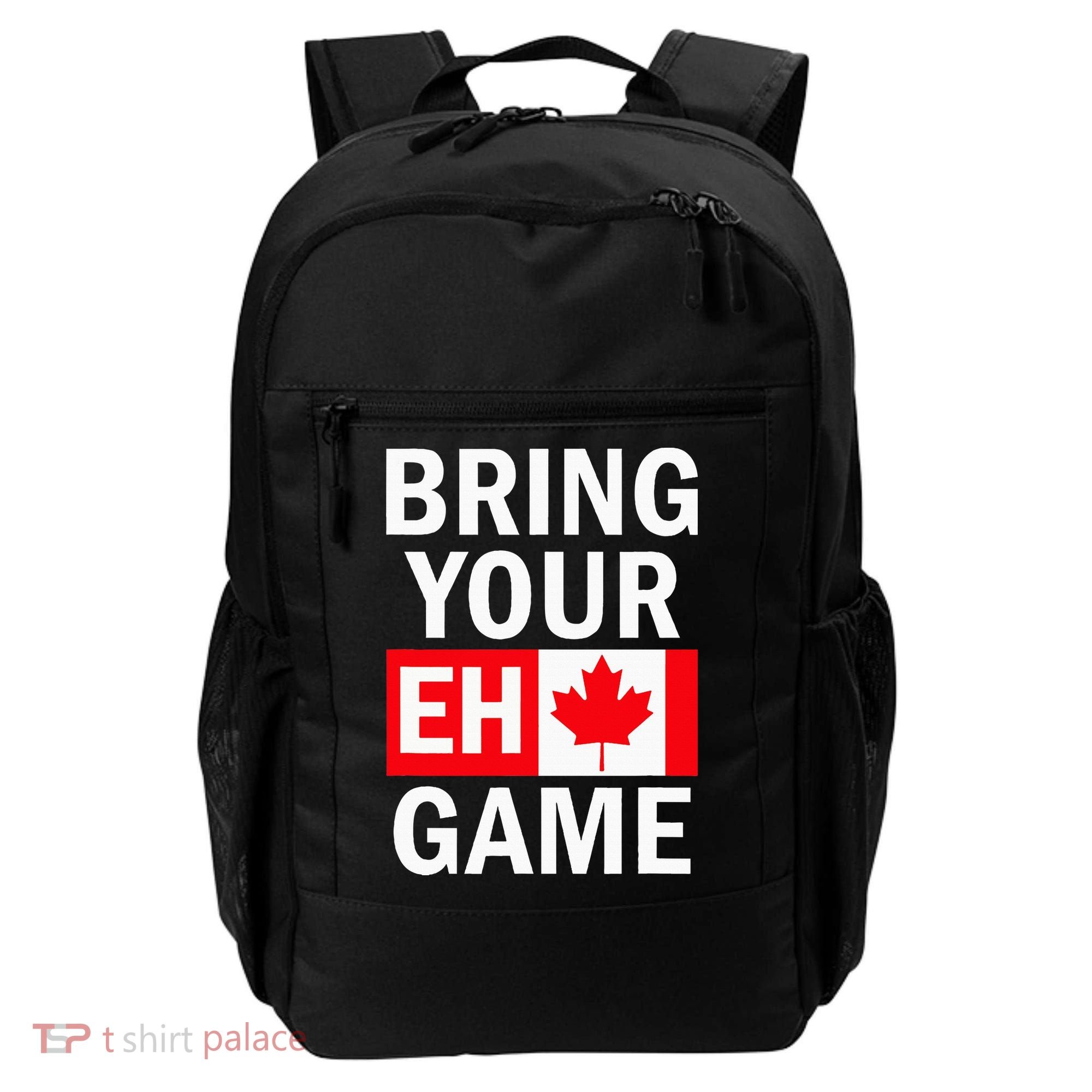 Bring Your Eh Game Canadian Flag Canada Backpack