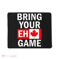Bring Your Eh Game Canadian Flag Canada Mousepad thumb 0