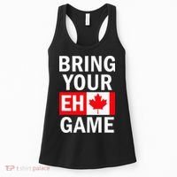 Bring Your Eh Game Canadian Flag Canada Women's Tank Top thumb 0