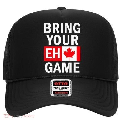 Bring Your Eh Game Canadian Flag Canada Hat