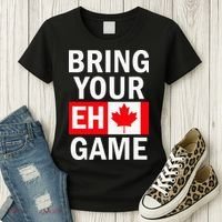 Bring Your Eh Game Canadian Flag Canada Women's T-Shirt thumb 3