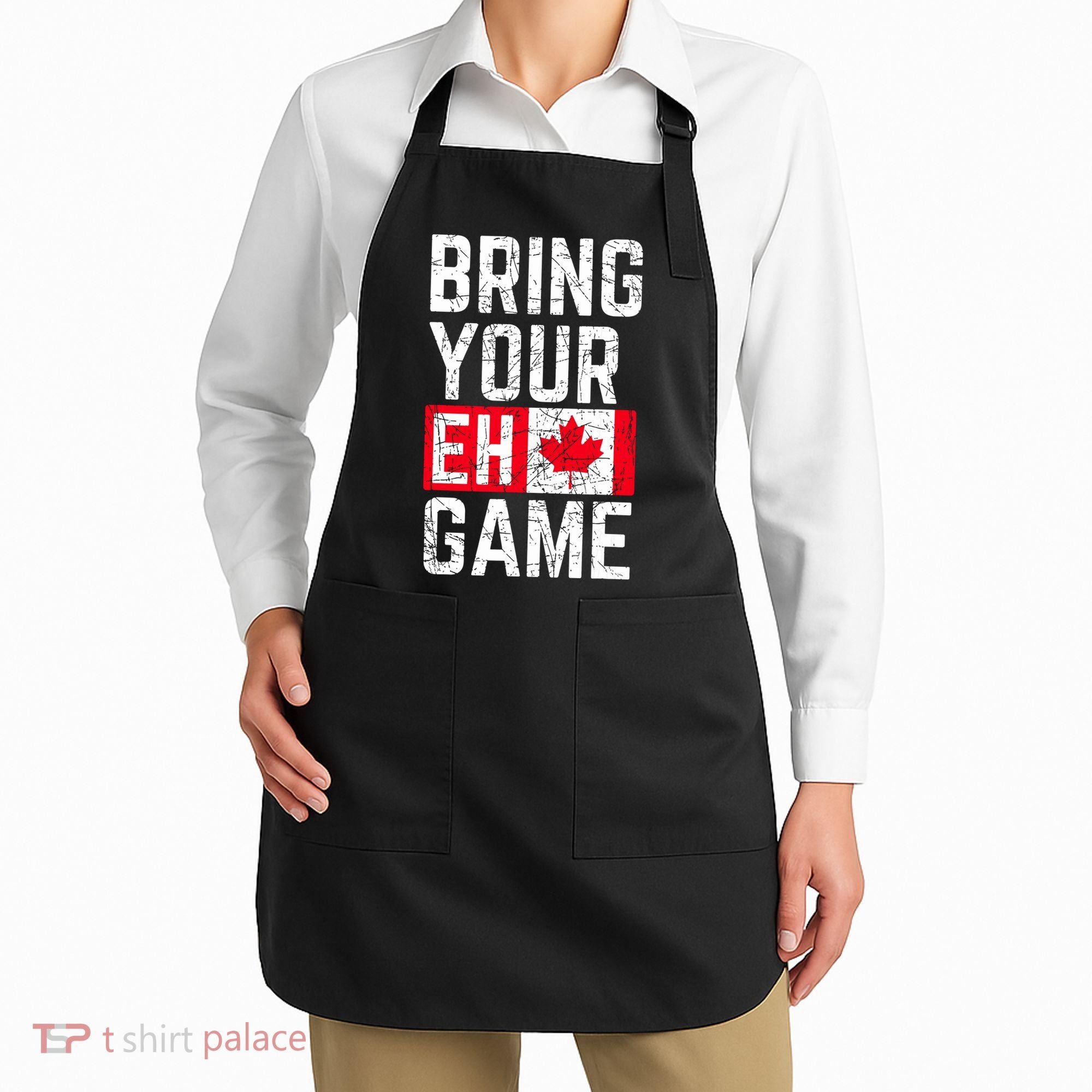 Bring Your Eh Game Canadian Flag Canada Pride Apron