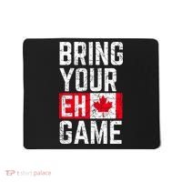 Bring Your Eh Game Canadian Flag Canada Pride Mousepad thumb 0