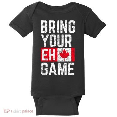 Bring Your Eh Game Canadian Flag Canada Pride Baby Bodysuit