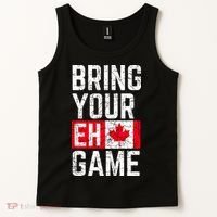 Bring Your Eh Game Canadian Flag Canada Pride Tank Top thumb 2