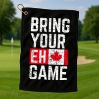 Bring Your Eh Game Canadian Flag Canada Pride Golf Towel thumb 1