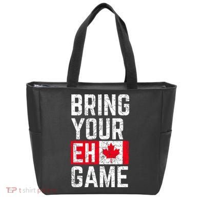 Bring Your Eh Game Canadian Flag Canada Pride Tote Bag