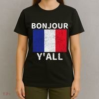Bonjour YAll French Flag France Pride Funny Print T-Shirt thumb 4