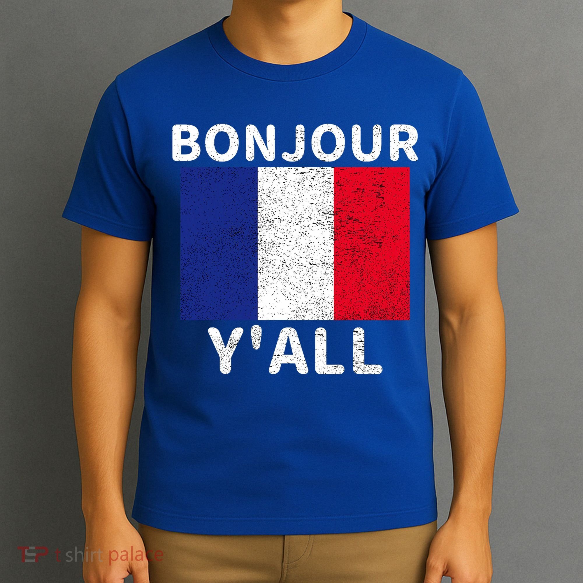 Bonjour Y'all French Flag France Pride  T-Shirt