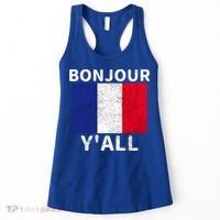 Bonjour Y'all French Flag France Pride  Women's Tank Top thumb 0