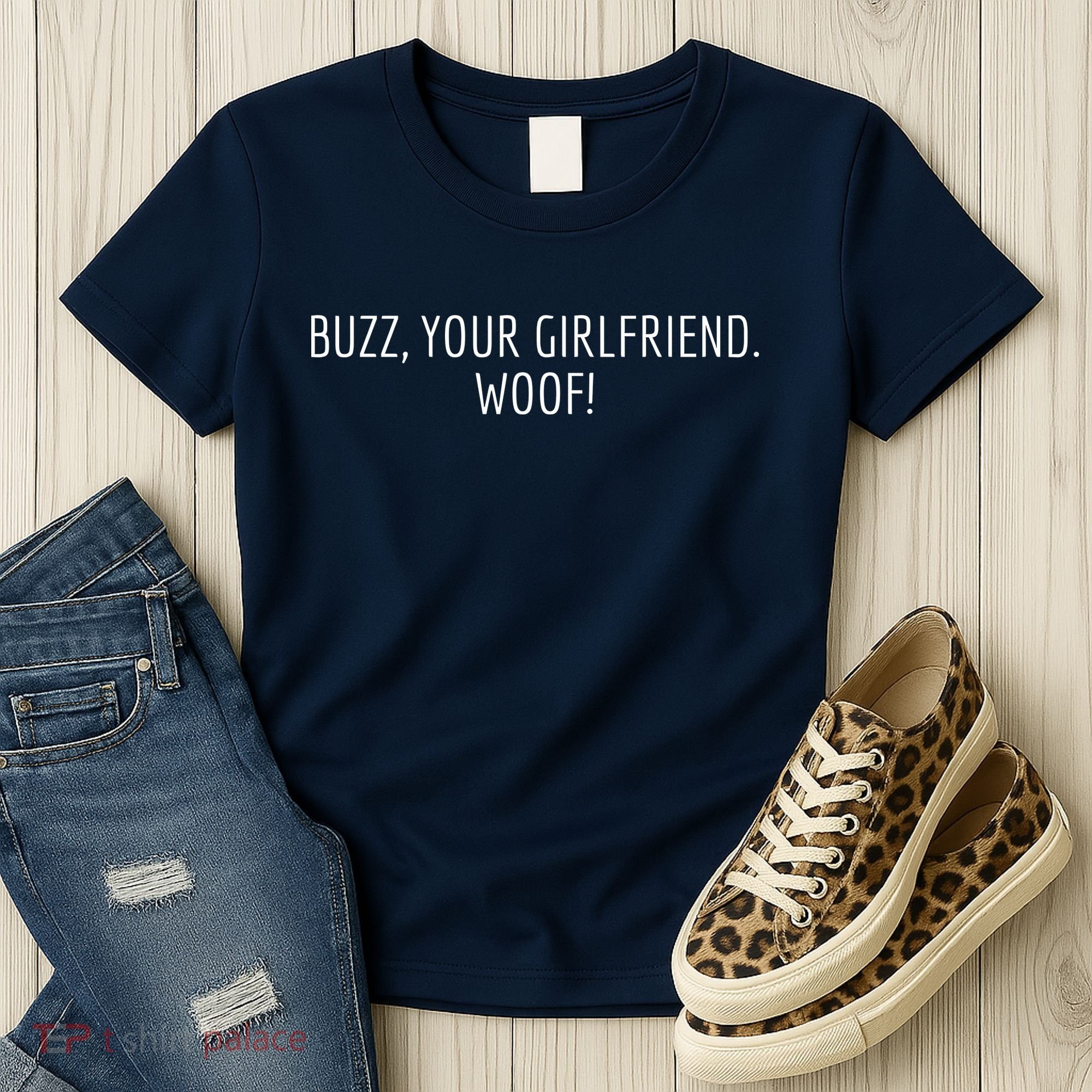 Buzz Your Girlfriend Woof Funny Christmas Sayings Women's T-Shirt