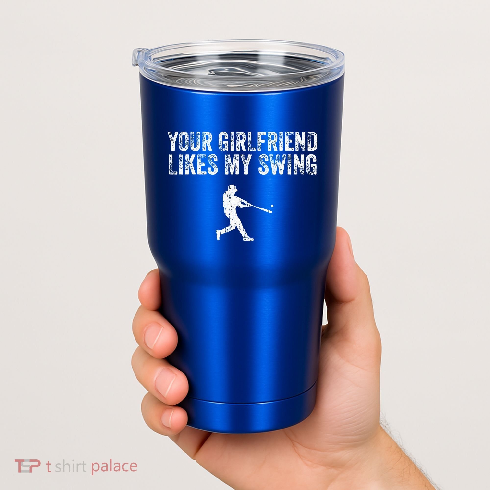 Baseball Your Girlfriend Likes My Swing Tumbler
