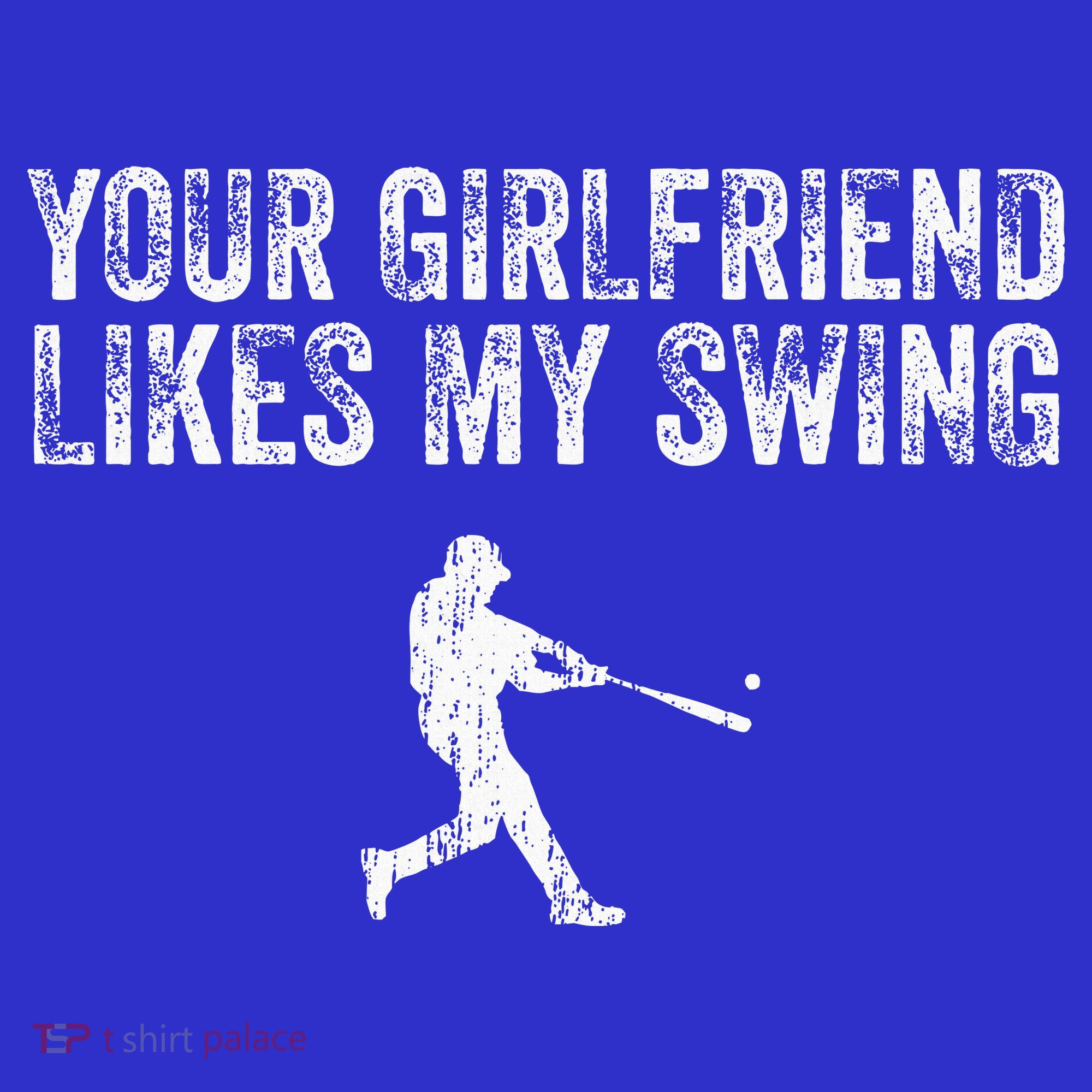 Baseball Your Girlfriend Likes My Swing Visor