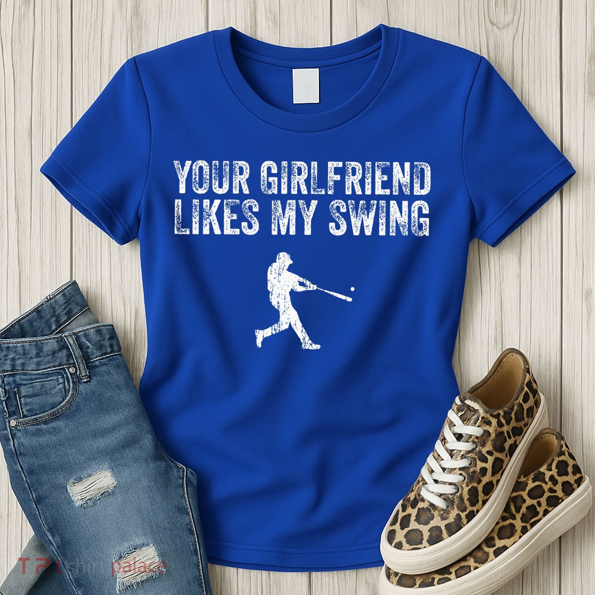 Baseball Your Girlfriend Likes My Swing Women's T-Shirt