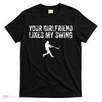 Baseball Your Girlfriend Likes My Swing Vintage T-Shirt thumb 0