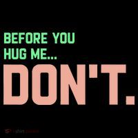 Before You Hug Me Don't Coaster thumb 2