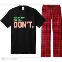 Before You Hug Me Don't Pajama Set thumb 0