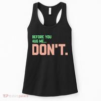 Before You Hug Me Don't Women's Tank Top thumb 0