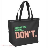 Before You Hug Me Don't Tote Bag thumb 2