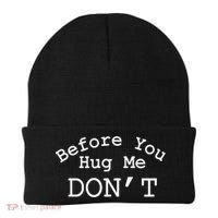 Before You Hug Me DonT Beanie thumb 0