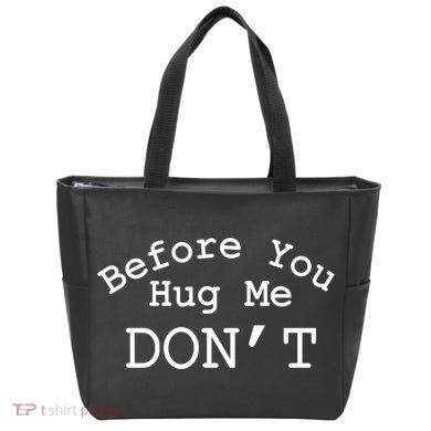 Before You Hug Me DonT Tote Bag