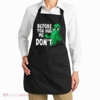 Before you hug me don't – Sarcasm quote no hugs not a hugger Apron thumb 2