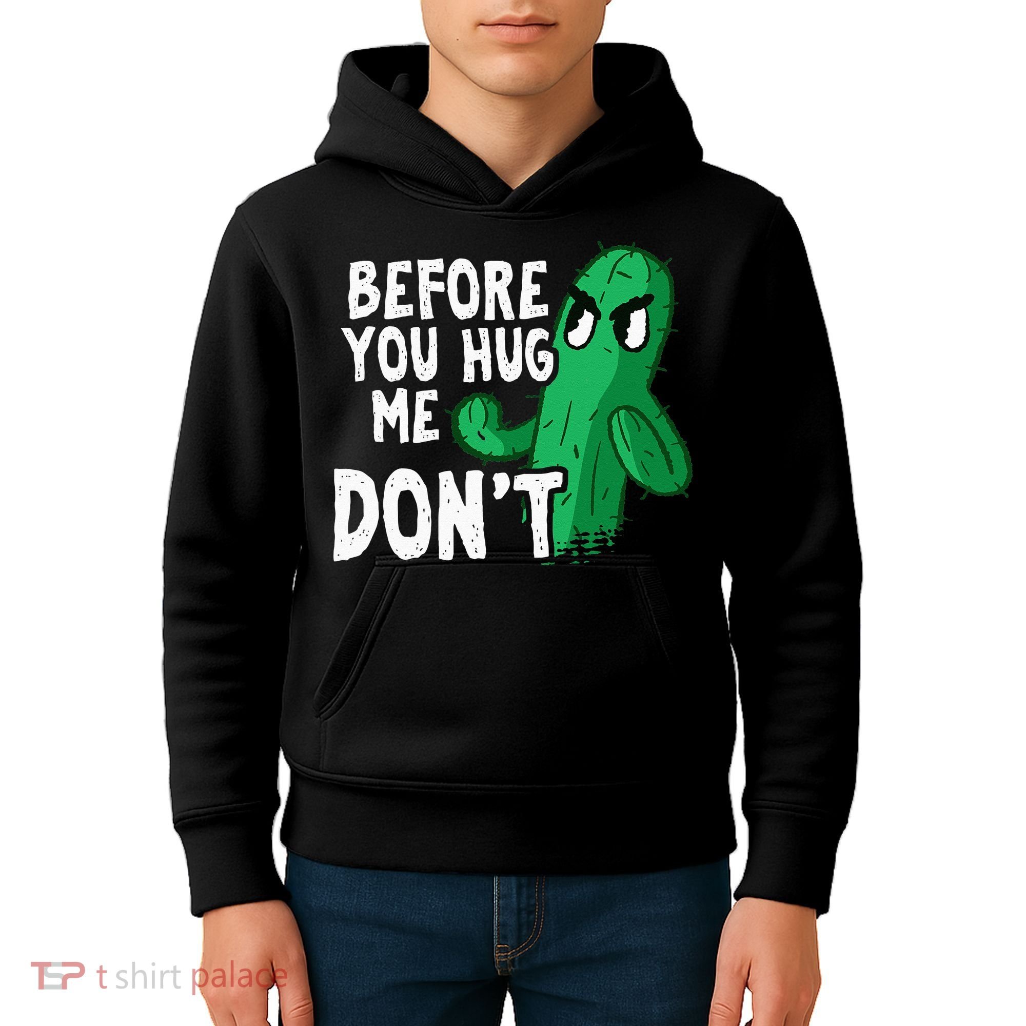 Before you hug me don't – Sarcasm quote no hugs not a hugger Kids Hoodie