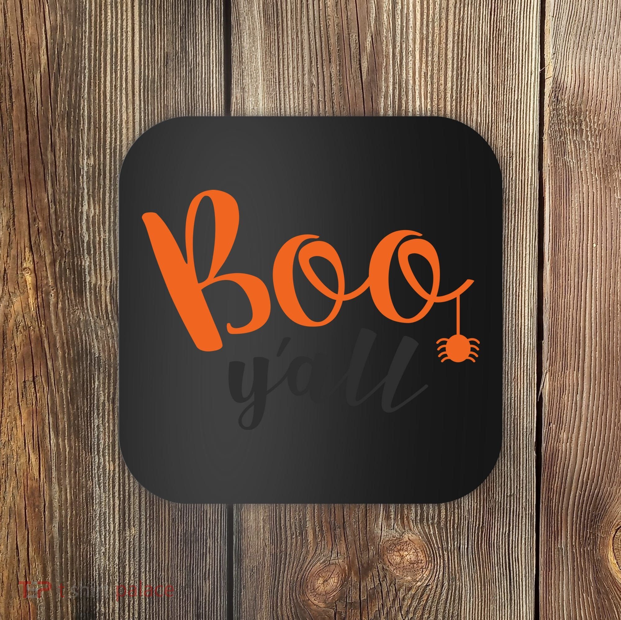 Boo Y'all Halloween Day Coaster