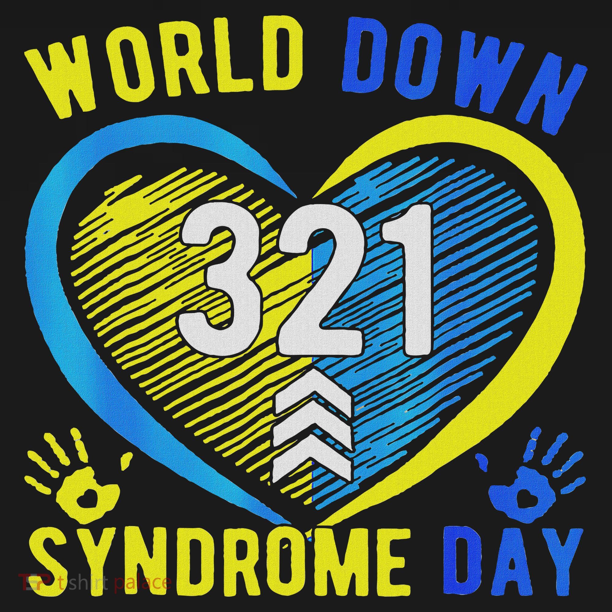 Blue Yellow Heart 21 World Down Syndrome Awareness Day Women's Hoodie