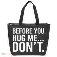 Before You Hug Me Don't TShirt Tote Bag thumb 0