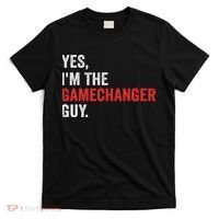 Baseball Yes I'm The Gamechanger Guy Funny T-Shirt thumb 0