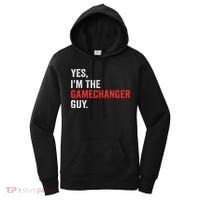 Baseball Yes I'm The Gamechanger Guy Funny Women's Hoodie thumb 0