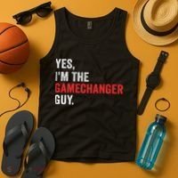 Baseball Yes I'm The Gamechanger Guy Funny Tank Top thumb 4