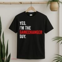Baseball Yes IM The Gamechanger Guy Funny T-Shirt thumb 2
