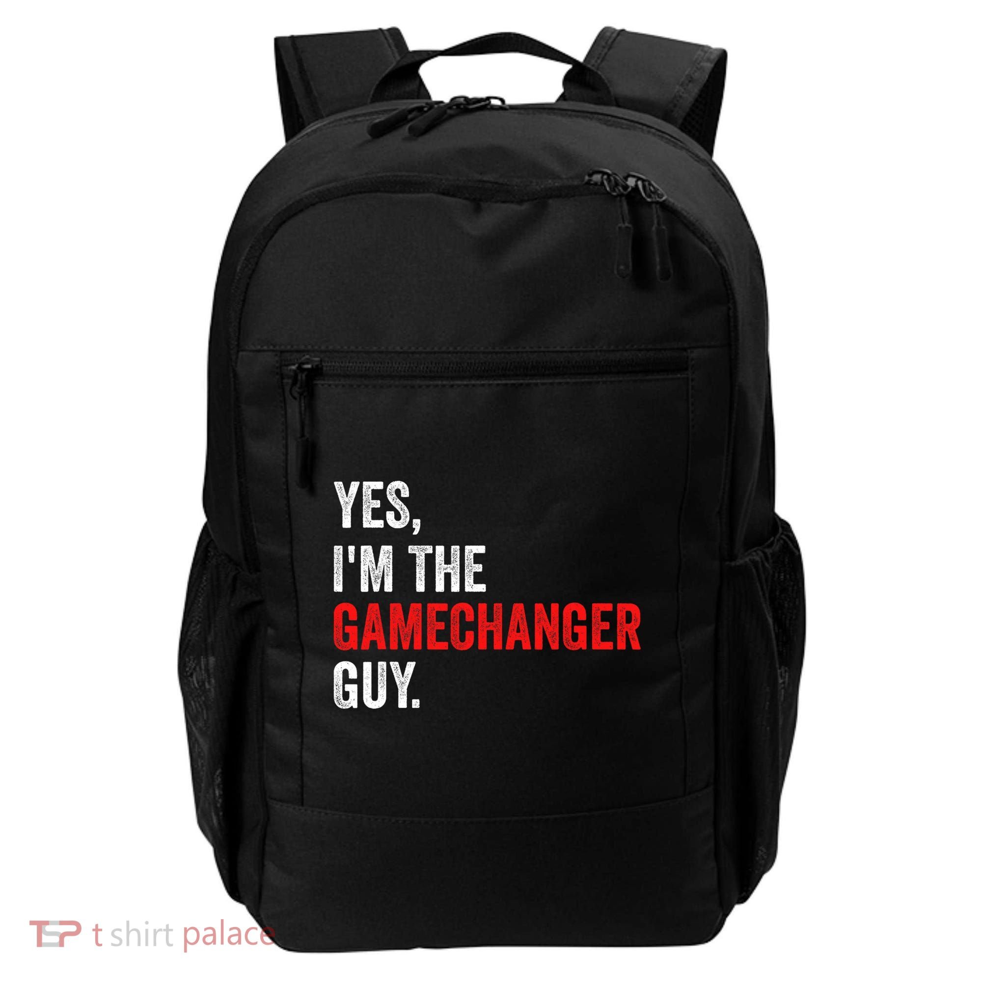 Baseball Yes IM The Gamechanger Guy Funny Backpack