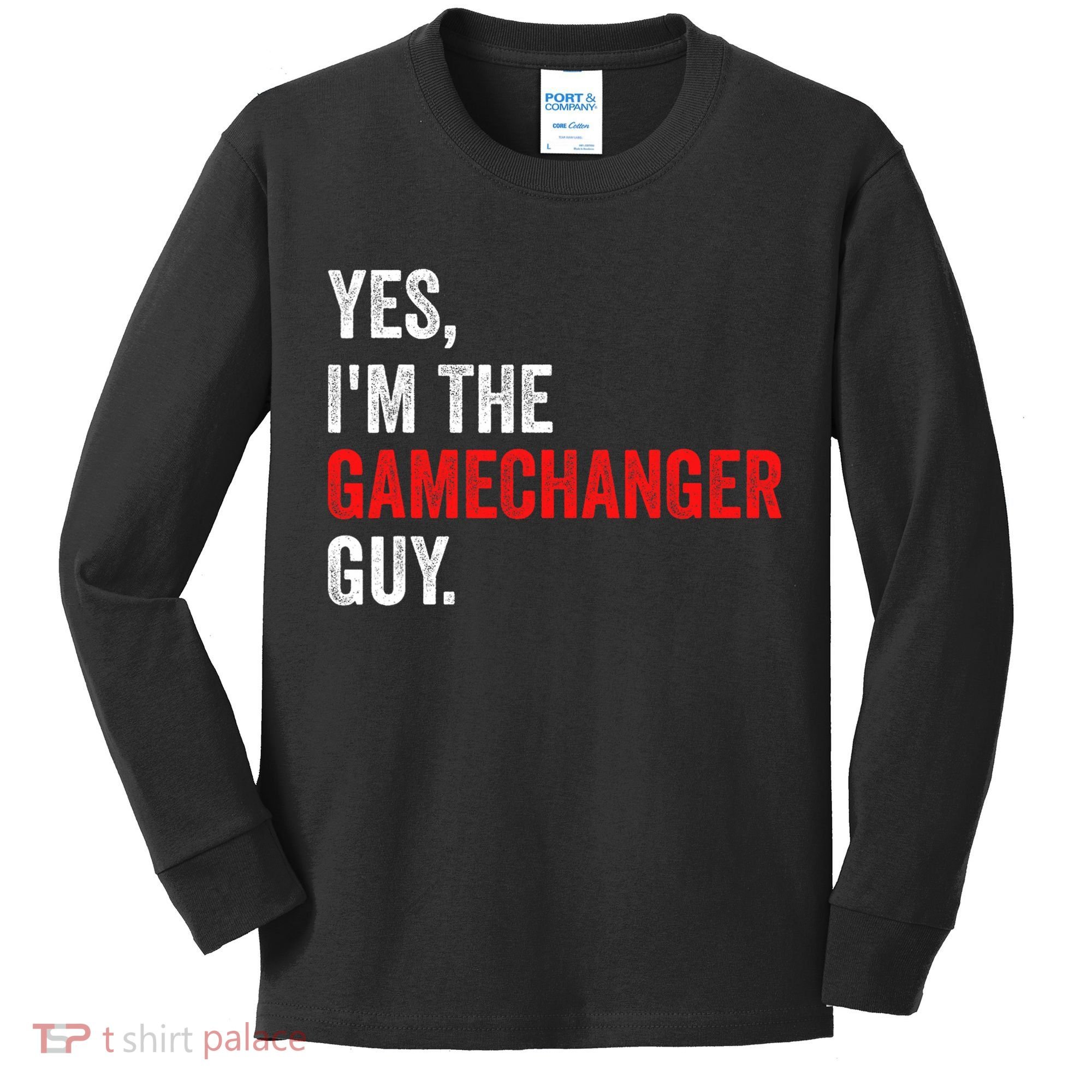 Baseball Yes IM The Gamechanger Guy Funny Kids Long Sleeve Shirt