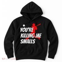 Baseball Youre Killin Me Smalls Funny Hoodie thumb 0
