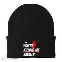 Baseball Youre Killin Me Smalls Funny Beanie thumb 0
