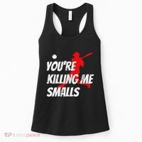Baseball Youre Killin Me Smalls Funny Women's Tank Top thumb 0