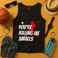 Baseball Youre Killin Me Smalls Funny Tank Top thumb 4