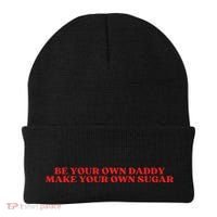 Be Your Own Daddy Make Your Own Sugar Beanie thumb 0