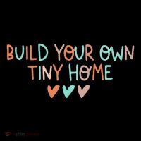 Build Your Own Tiny Home Tiny Home Buyer Women's Hoodie thumb 2