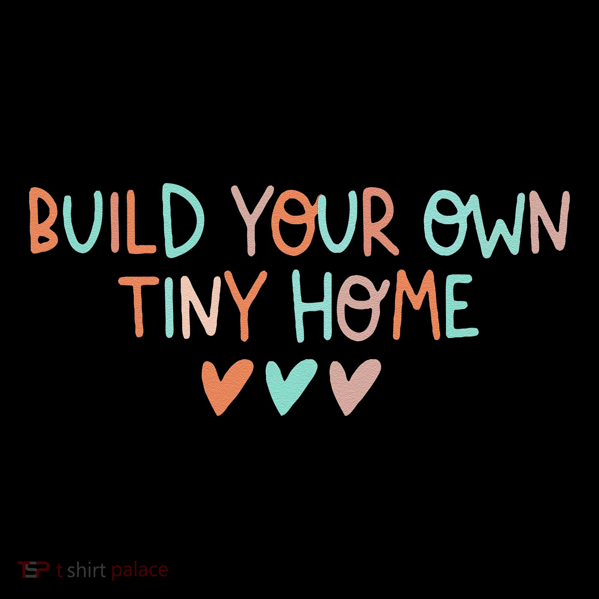 Build Your Own Tiny Home Tiny Home Buyer Women's Tank Top