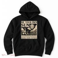 Be Your Own Sun Hoodie thumb 0