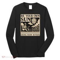 Be Your Own Sun Long Sleeve Shirt thumb 0