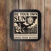 Be Your Own Sun Coaster thumb 0